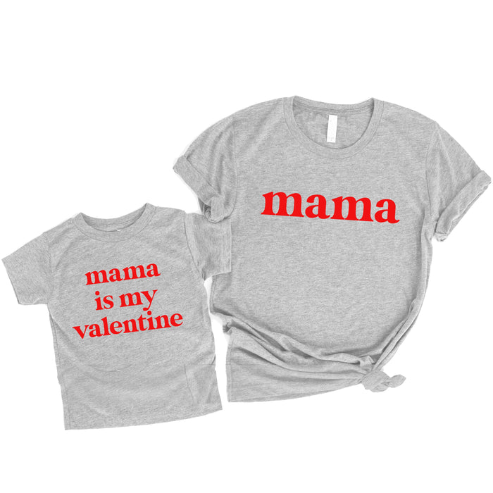 Mama and Mama is my Valentine Matching