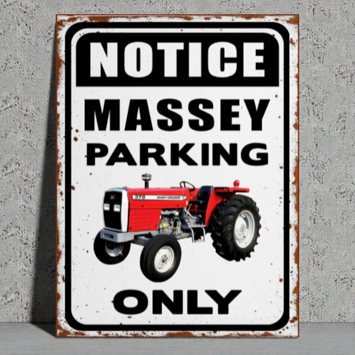 Metal sign with a red tractor and text 'Notice Massey Parking Only' on a gray background