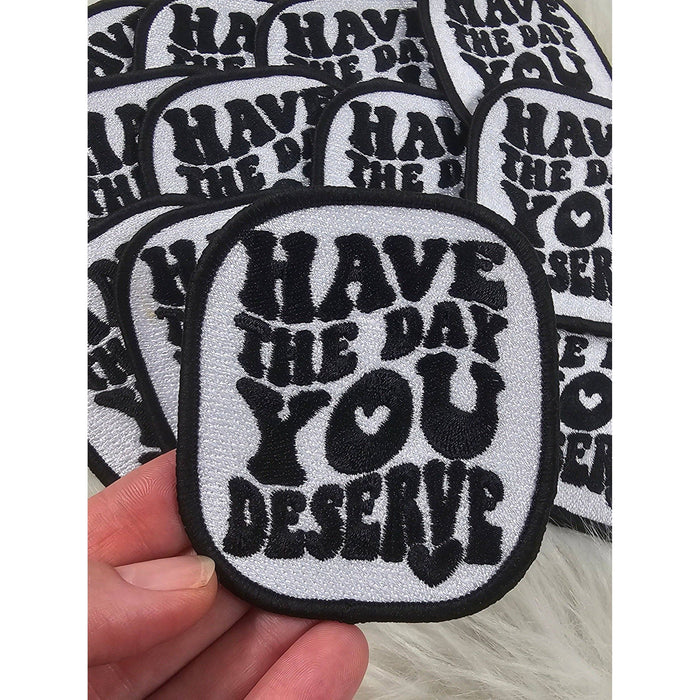 The Day You Deserve Patch