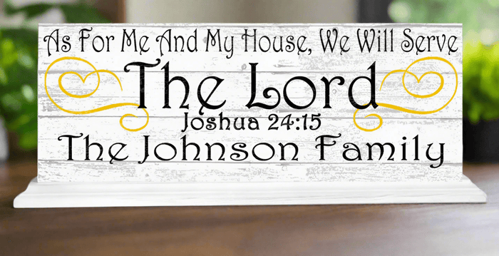 As For Me And My House We Will Serve The Lord Sign