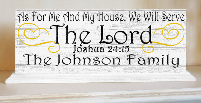 As For Me and My House We Will Serve The Lord sign