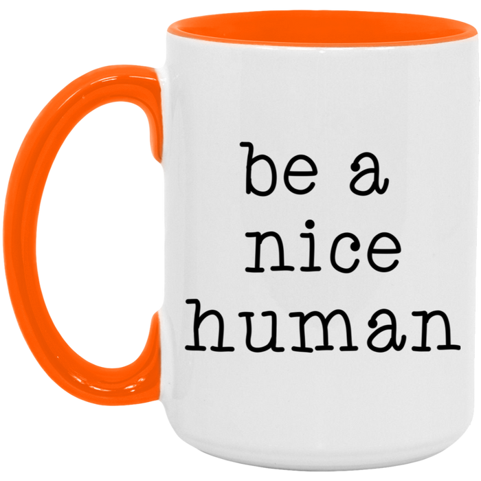 Be a Nice Human ceramic coffee mug, product photo 2