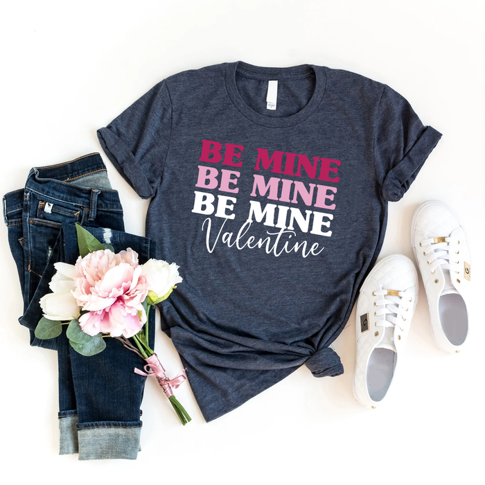 Be Mine graphic t-shirt