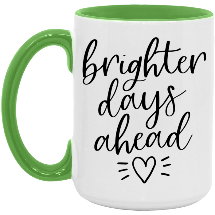 Brighter Days Ahead ceramic coffee mug, product photo 5