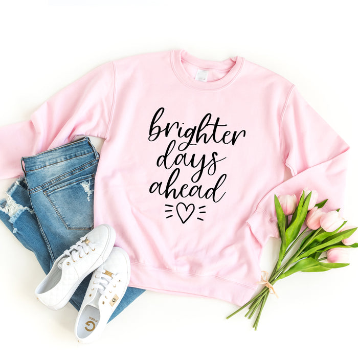 Brighter Days Ahead crewneck sweatshirt