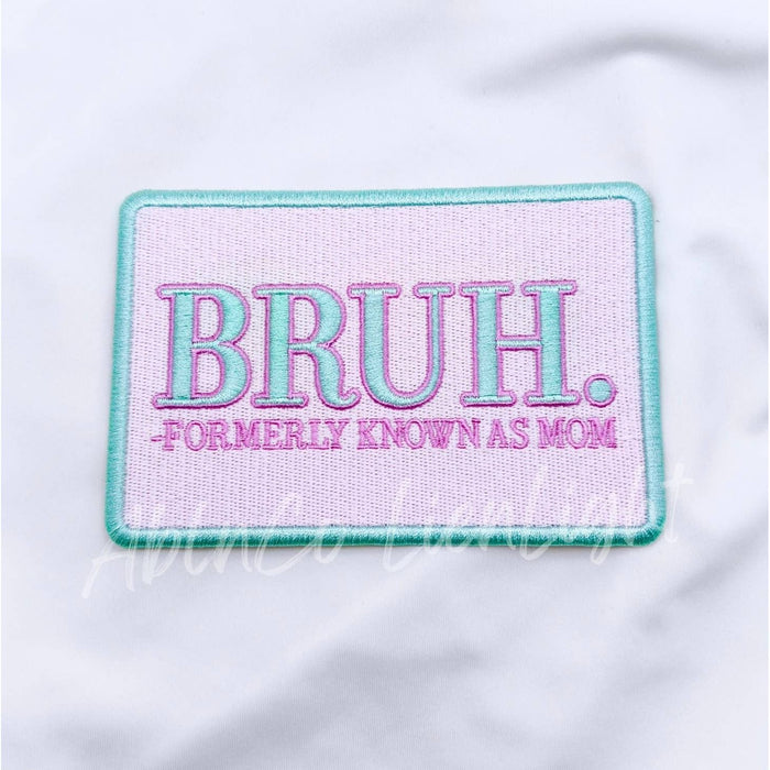 Bruh Patch