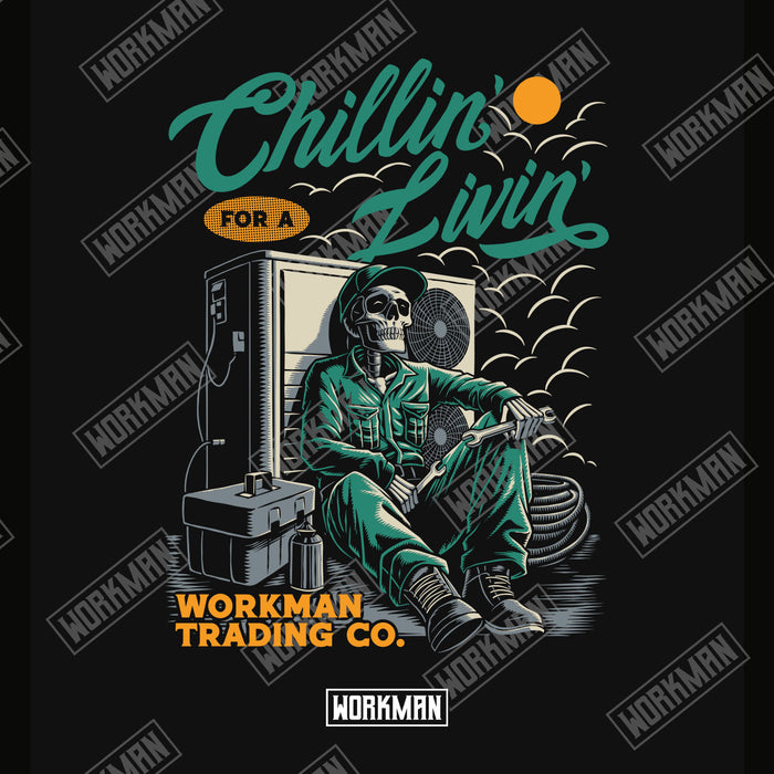 Chillin' For A Livin' - Hoodie