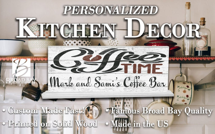 COFFEE TIME Coffee Bar Sign Personalized Solid Wood 16.5in x 6in - Broad Bay Personalized Gifts Shipped Fast