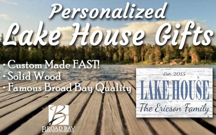Custom Lake House Sign Personalized Solid Wood - Broad Bay Personalized Gifts Shipped Fast