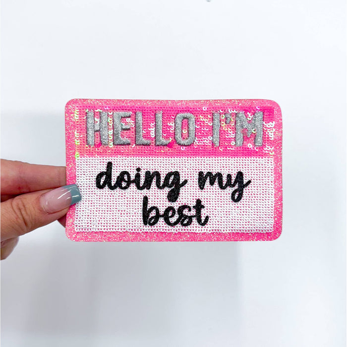 Doing My Best Patch