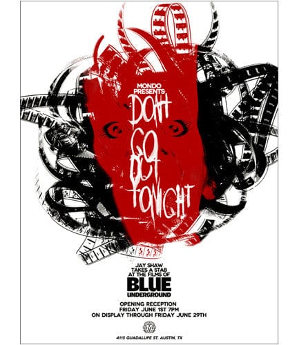 Dont Go Out Tonight Show Poster Jay Shaw poster