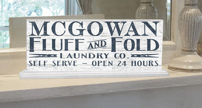 Personalized Laundry Sign FLUFF & FOLD 24 Hours - SOLID WOOD 16.5in x 6in - Broad Bay Personalized Gifts Shipped Fast