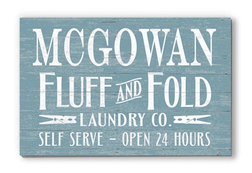 Fluff and Fold Laundry Sign