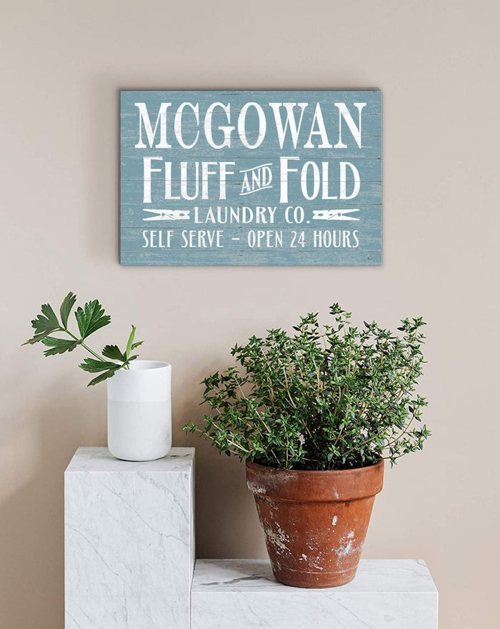 Custom Laundry Room Sign Fluff and Fold Personalized - Broad Bay Personalized Gifts Shipped Fast