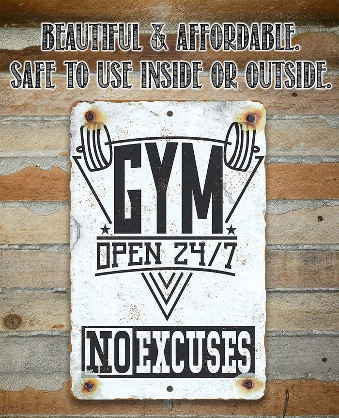 Gym 24/7 No Excuses - Metal Sign | Lone Star Art.