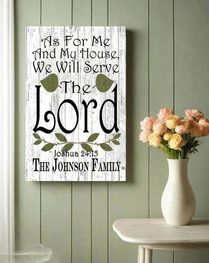 As For Me And My House We Will Serve The Lord Home Sign