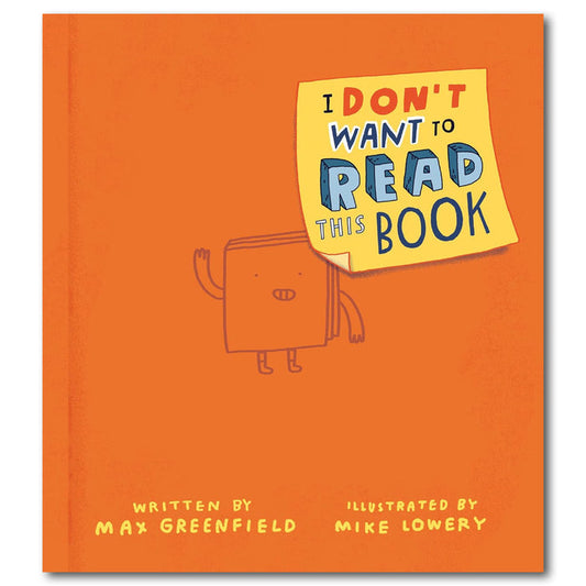I Don't Want to Read This Book