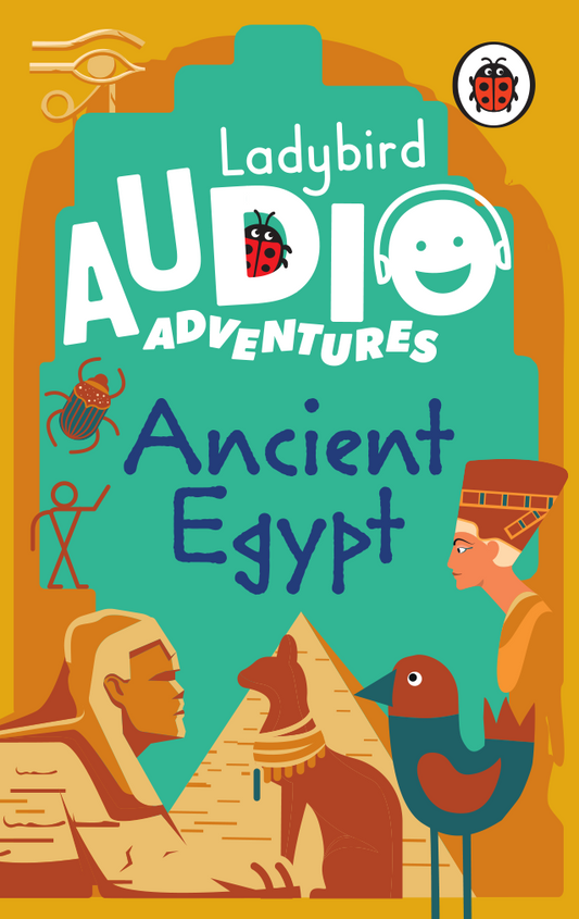 Ladybird Audio Adventures: Ancient Egypt