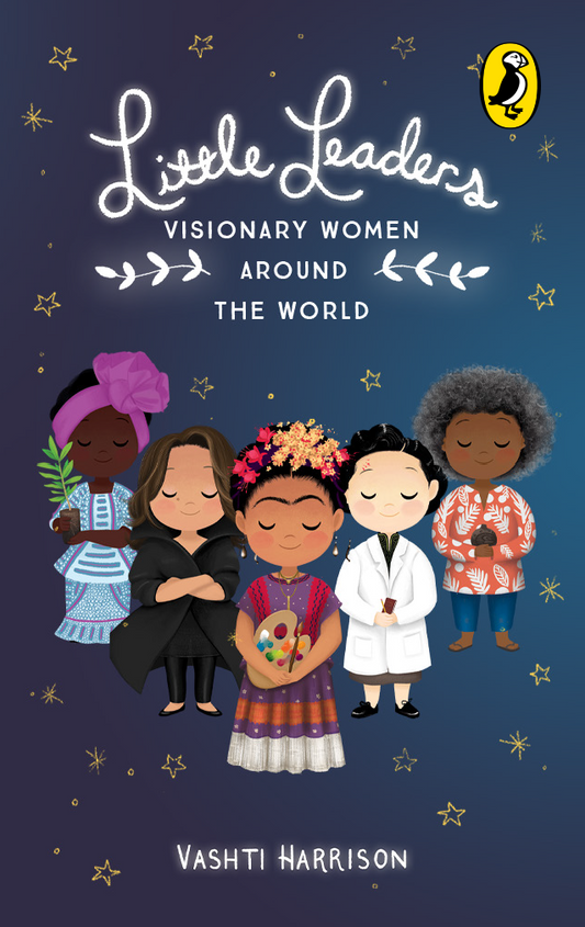 Little Leaders: Visionary Women Around the World