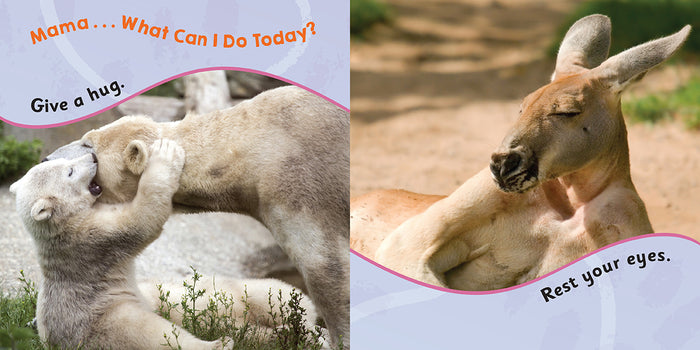Mama... What Can I Do Today?