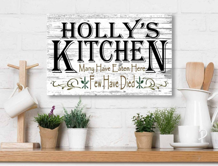 Many Have Eaten Few Have Died Kitchen Sign Funny Decor - Broad Bay Personalized Gifts Shipped Fast