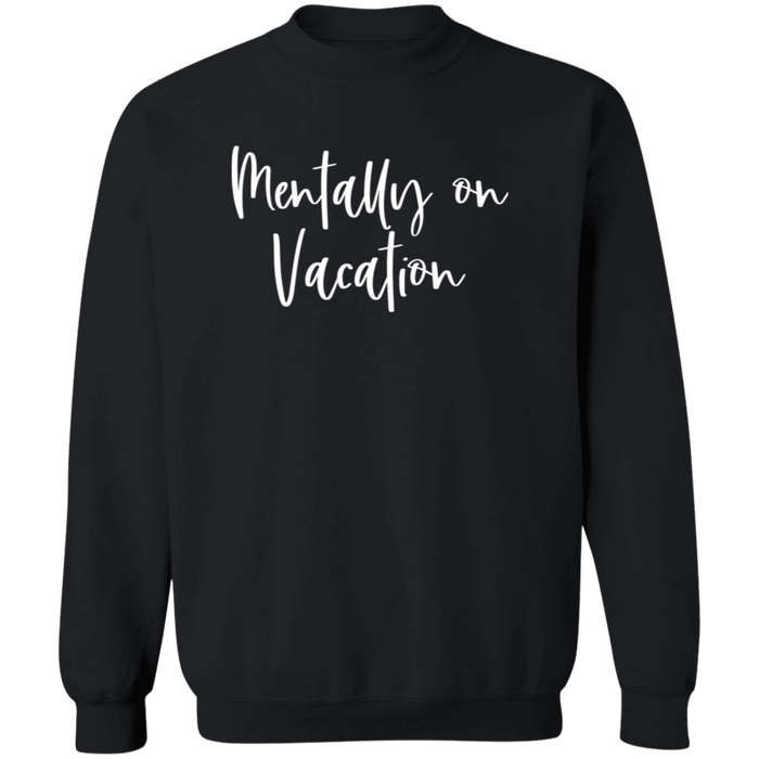 Mentally On Vacation crewneck sweatshirt in Black