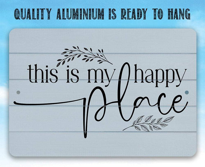 My Happy Place - Metal Sign | Lone Star Art.