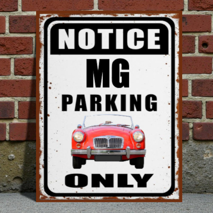 Vintage-style metal sign with a red MG car illustration and 'Notice MG Parking Only' text against a brick wall.