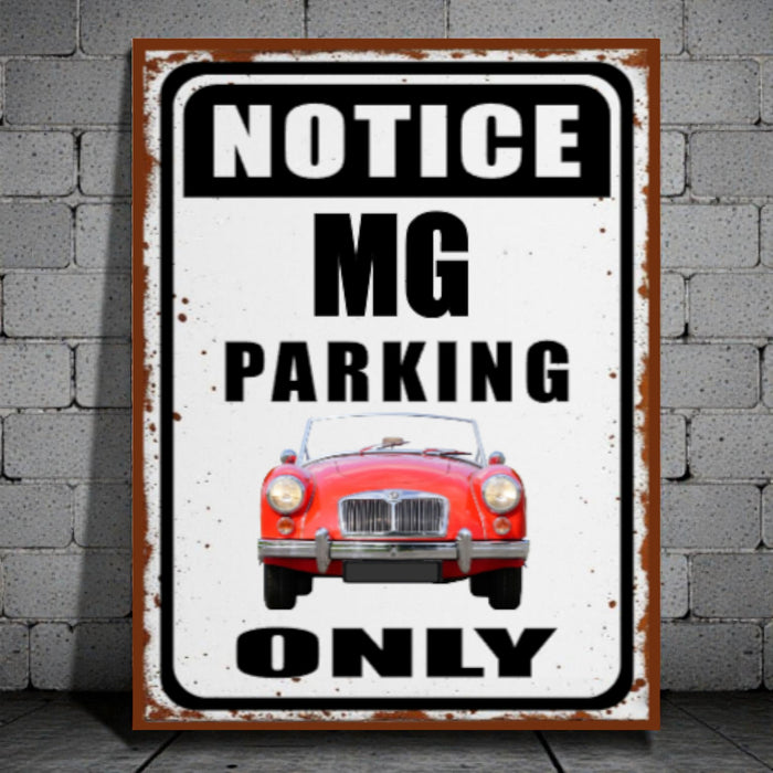 Vintage-style metal sign with a red MG car and 'Notice MG Parking Only' text against a brick wall.