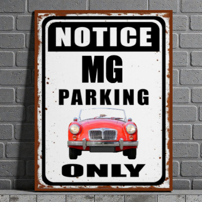 Vintage-style metal sign with a red MG car and 'Notice MG Parking Only' text on a brick wall background.