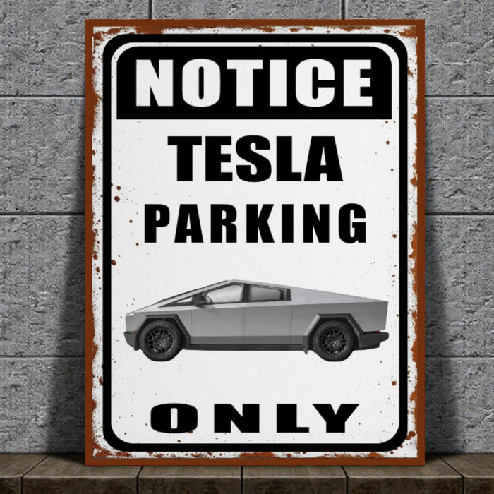 Vintage-style sign with Tesla logo and text 'Notice Tesla Parking Only' on a rustic background.