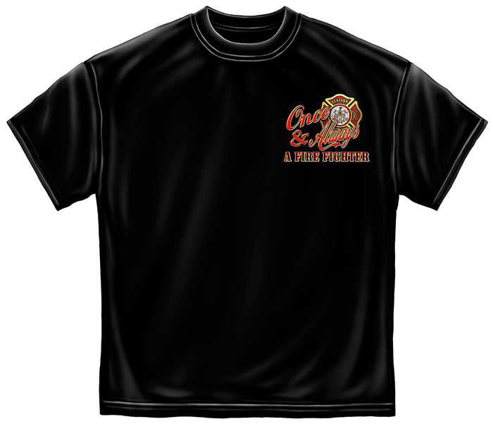 Once a Firefighter Tee