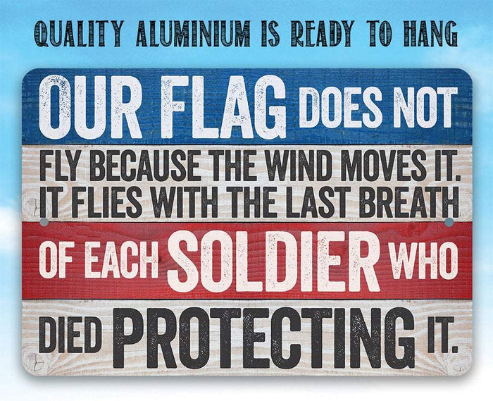 Our Flag Does Not Fly - Metal Sign | Lone Star Art.