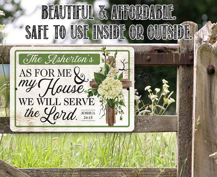 Personalized - As For Me and My House We Will Serve the Lord - Metal Sign | Lone Star Art.