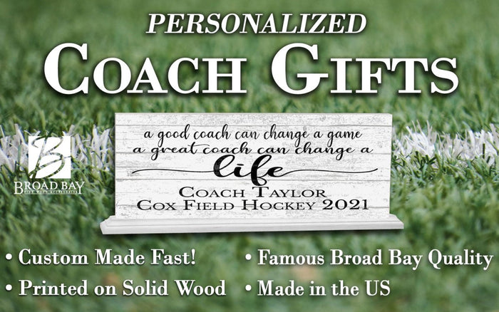 Personalized Coach Gift A Good Coach Can Change A Game Custom Coaches - Broad Bay Personalized Gifts Shipped Fast