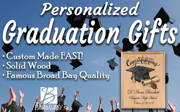 Personalized Graduation Gift Plaque - Broad Bay Personalized Gifts Shipped Fast