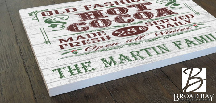 Old Fashioned Hot Cocoa Christmas Holiday Sign - Wooden Vintage Style - Broad Bay Personalized Gifts Shipped Fast