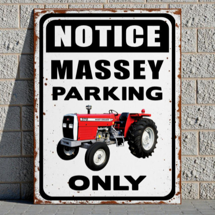 Metal sign with a red tractor illustration and text 'Notice Massey Parking Only' on a brick wall background.
