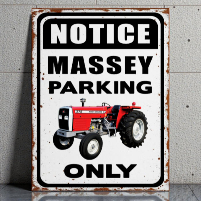 Metal sign with a red tractor and text 'Notice Massey Parking Only' on a textured wall background
