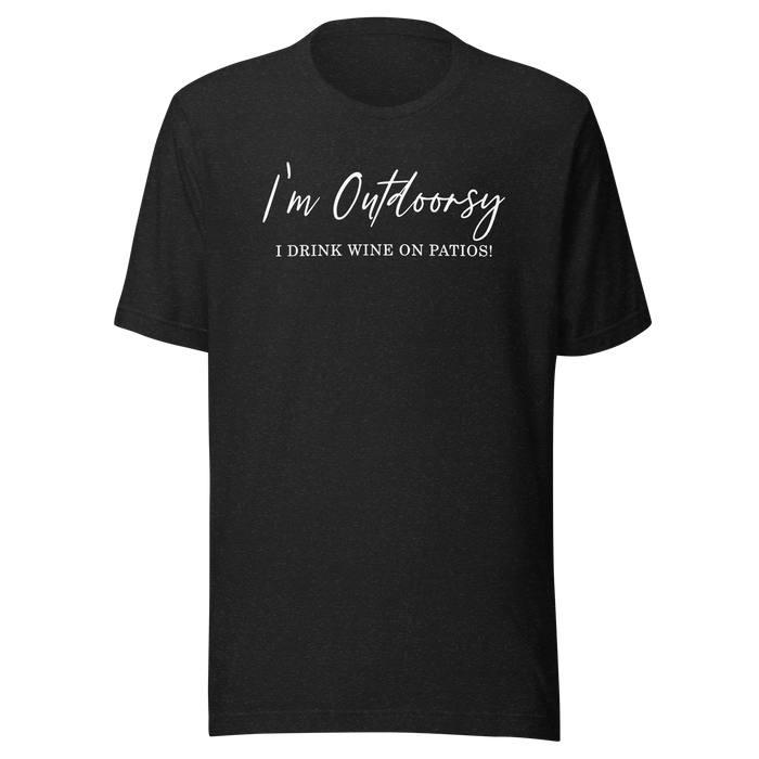 Shirt of the Month - Outdoorsy AKA I Drink On Patios, product photo 6