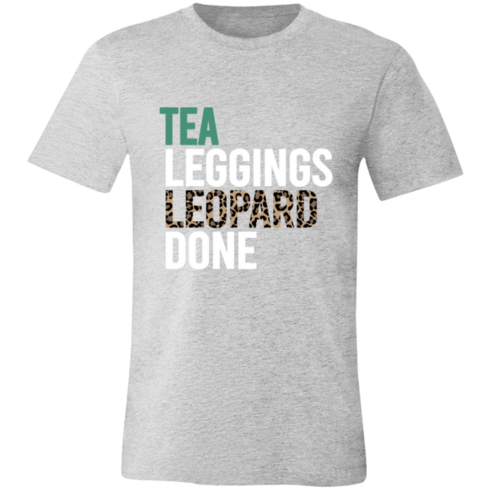 Tea Leopard Leggings Done graphic t-shirt in Athletic Heather