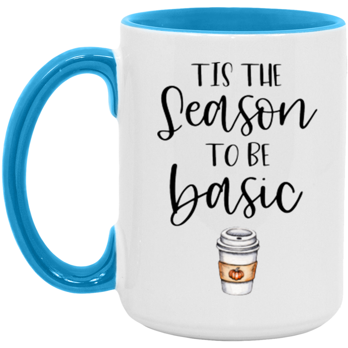 'Tis The Season To Be Basic ceramic coffee mug, product photo 4