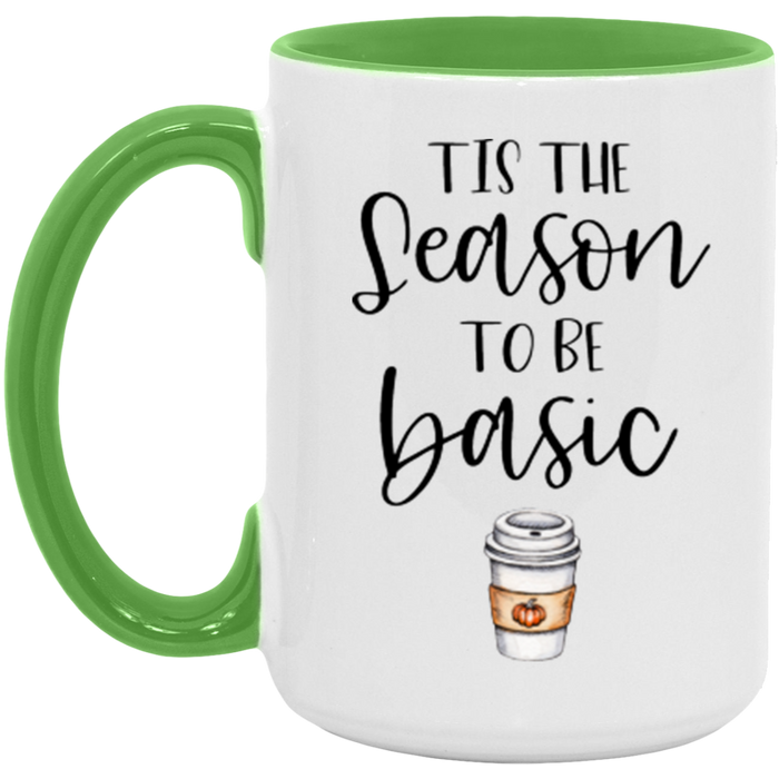 'Tis The Season To Be Basic ceramic coffee mug, product photo 5
