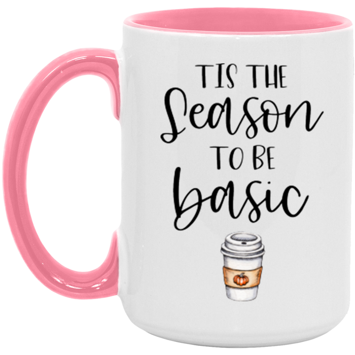'Tis The Season To Be Basic ceramic coffee mug, product photo 6