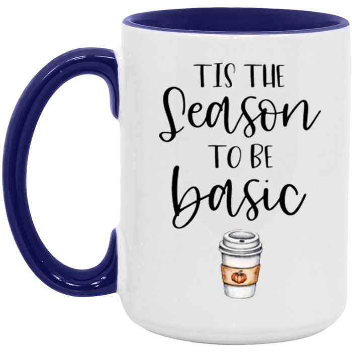 'Tis The Season To Be Basic ceramic coffee mug, product photo 7