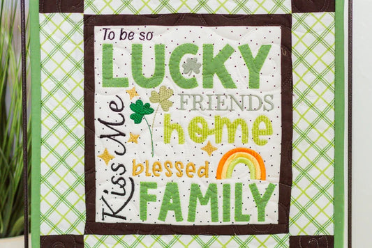 To Be So Lucky Mini Quilt (Downloadable Sewing and Machine Embroidery Pattern)