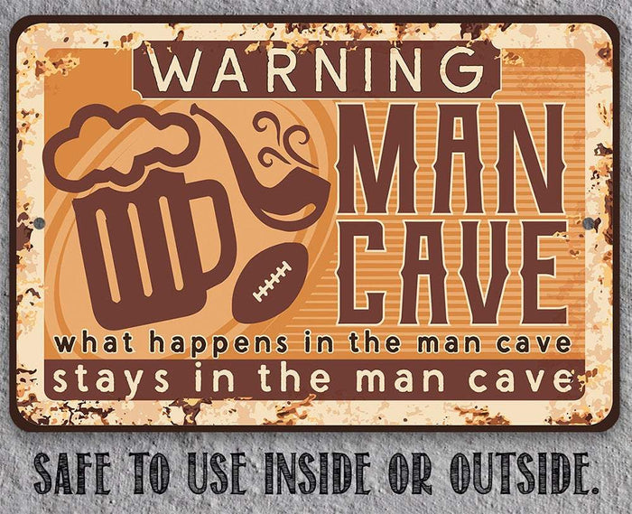 Warning Man Cave - Metal Sign | Lone Star Art.