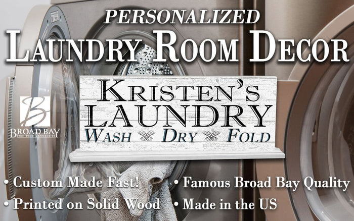 Wash Dry Fold Laundry Decoration Sign Home Decor - Broad Bay Personalized Gifts Shipped Fast