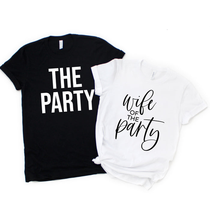 Wife of the Party and The Party graphic t-shirt
