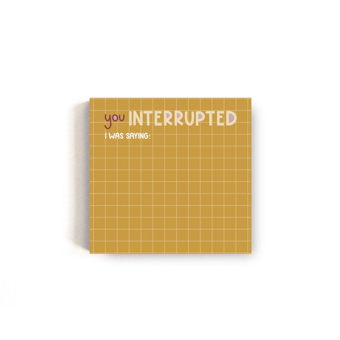 You Interrupted Feminist Mansplainer Sticky Notes